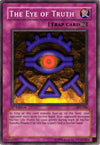 Image for The Eye of Truth (Starter Deck: Yugi Evolution) (SYE-046) - YuGiOh