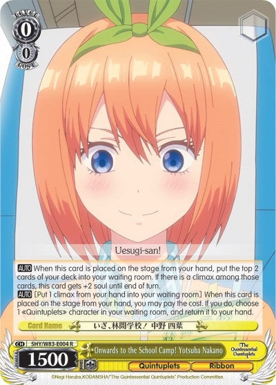 Image for Onwards to the School Camp! Yotsuba Nakano (The Quintessential Quintuplets) (5HY/W83-E004 R) - Weiss Schwarz