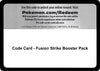 Image for Code Card - Fusion Strike Booster Pack - Pokemon