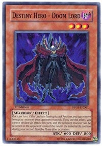 Image for Destiny Hero - Doom Lord (Duelist Pack 5: Aster Phoenix) (DP05-EN001) - YuGiOh