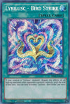 Image for Lyrilusc - Bird Strike (Brothers of Legend) (BROL-EN036) - YuGiOh