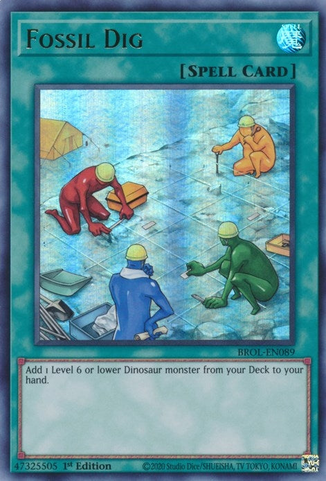 Image for Fossil Dig (Brothers of Legend) (BROL-EN089) - YuGiOh
