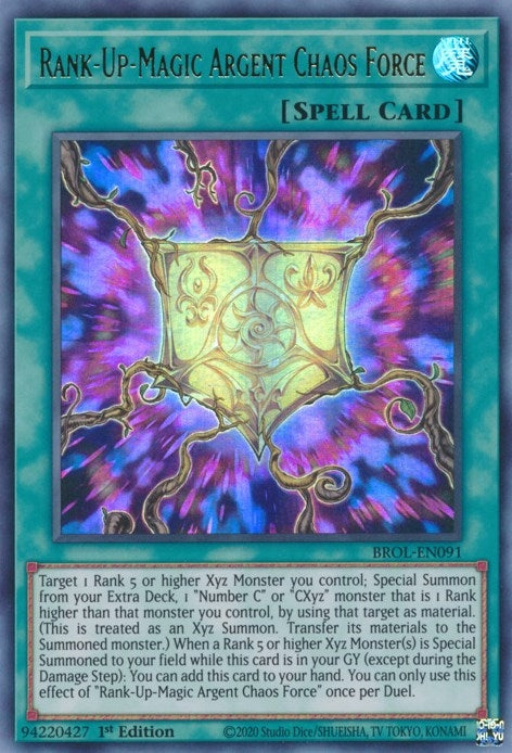 Image for Rank-Up-Magic Argent Chaos Force (Brothers of Legend) (BROL-EN091) - YuGiOh