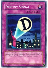 Image for Destiny Signal (Duelist Pack 5: Aster Phoenix) (DP05-EN024) - YuGiOh