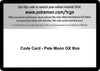 Image for Code Card - Pale Moon GX Box - Pokemon