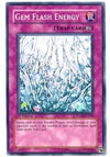 Image for Gem Flash Energy (Force of the Breaker) (FOTB-EN059) - YuGiOh