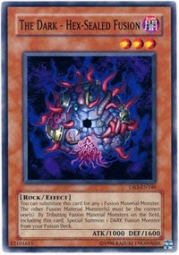 Image for The Dark - Hex-Sealed Fusion (Dark Revelation Volume 3) (DR3-EN148) - YuGiOh