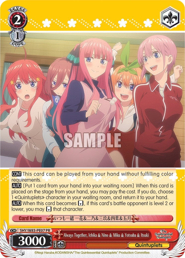 Image for Always Together, Ichika & Nino & Miku & Yotsuba & Itsuki (The Quintessential Quintuplets) (5HY/W83-PE07 PR) - Weiss Schwarz