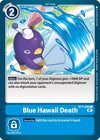 Image for Blue Hawaii Death (BT7-095 C) [Next Adventure]