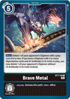 Image for Brave Metal (BT7-106 C) [Next Adventure]