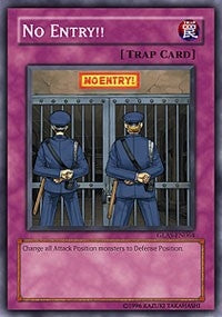 Image for No Entry!! (Gladiator's Assault) (GLAS-EN064) - YuGiOh