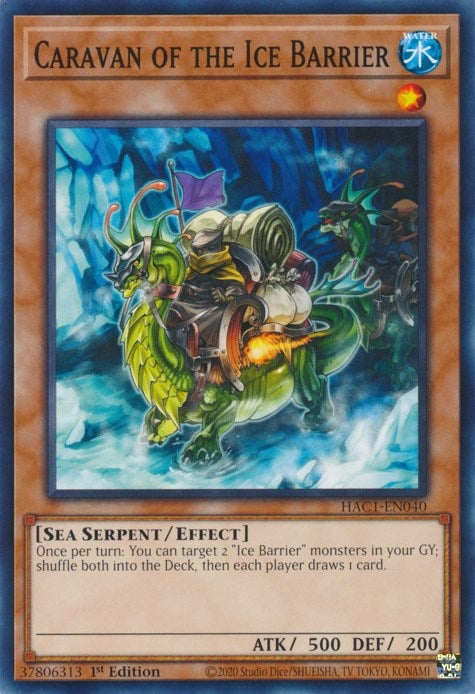 Image for Caravan of the Ice Barrier (Hidden Arsenal: Chapter 1) (HAC1-EN040) - YuGiOh