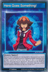 Image for Here Goes Something! (Speed Duel GX: Duel Academy Box) (SGX1-ENS01) - YuGiOh