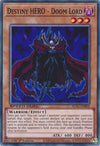 Image for Destiny HERO - Doom Lord (Speed Duel GX: Duel Academy Box) (SGX1-ENB02) - YuGiOh