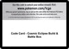 Image for Code Card - Cosmic Eclipse Build & Battle Box - Pokemon