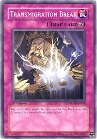 Image for Transmigration Break (Phantom Darkness) (PTDN-EN079) - YuGiOh