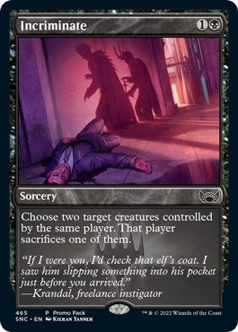Image for Incriminate (Promo Pack: Streets of New Capenna) (465) - Magic: The Gathering
