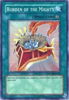 Image for Burden of the Mighty (World Championship 2008) (WC08-EN002) - YuGiOh