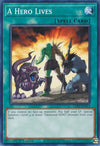 Image for A Hero Lives (Legendary Duelists: Season 3) (LDS3-EN112) - YuGiOh