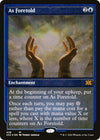 Image for As Foretold (Foil Etched) (Double Masters 2022) (426) - Magic: The Gathering