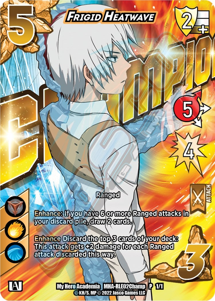 Image for Frigid Heatwave (Regional License Exam 2022 Champion) (UniVersus: My Hero Academia Promo Cards) (MHA-RLE02Champ P 1/1) - UniVersus