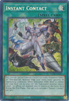 Image for Instant Contact (Power of the Elements) (POTE-EN052) - YuGiOh