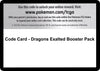 Image for Code Card - Dragons Exalted Booster Pack - Pokemon