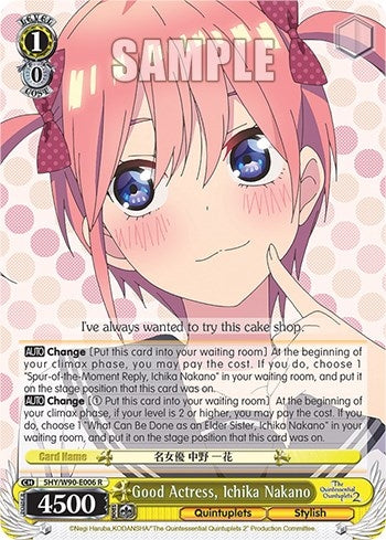Image for Good Actress, Ichika Nakano (The Quintessential Quintuplets 2) (5HY/W90-E006 R) - Weiss Schwarz