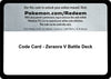 Image for Code Card - Zeraora V Battle Deck - Pokemon