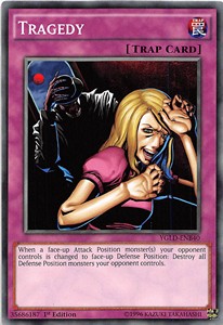 Tragedy - Yugi's Legendary Decks (Common) [YGLD-B40]
