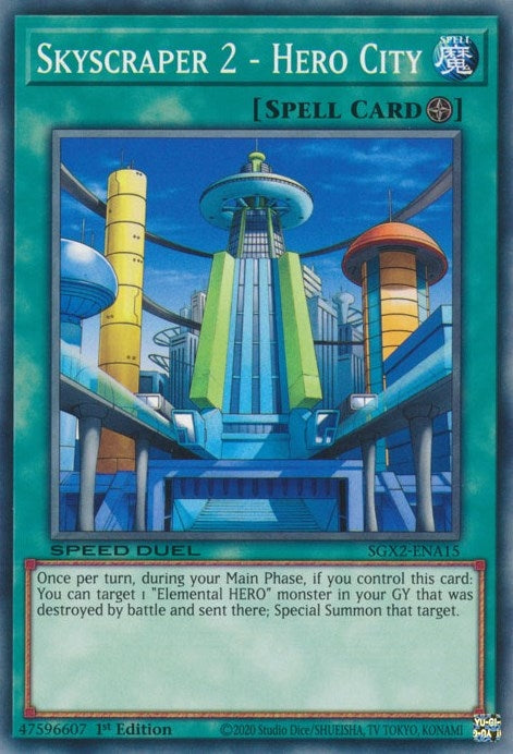 Image for Skyscraper 2 - Hero City (Speed Duel GX: Midterm Paradox) (SGX2-ENA15) - YuGiOh