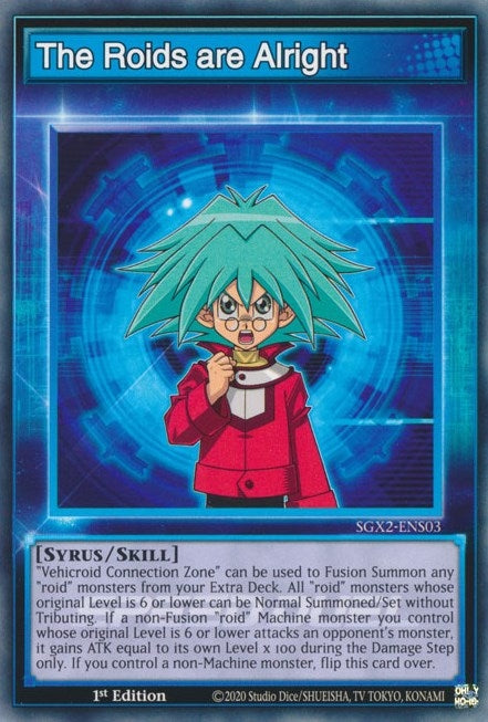 Image for The Roids are Alright (Speed Duel GX: Midterm Paradox) (SGX2-ENS03) - YuGiOh