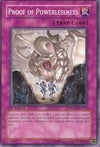 Image for Proof of Powerlessness (Raging Battle) (RGBT-EN076) - YuGiOh