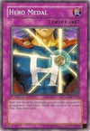 Image for Hero Medal (Duelist Pack 6: Jaden Yuki 3) (DP06-EN021) - YuGiOh