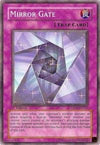 Image for Mirror Gate (Duelist Pack 6: Jaden Yuki 3) (DP06-EN022) - YuGiOh