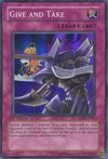 Image for Give and Take (Duelist Pack 8: Yusei Fudo) (DP08-EN029) - YuGiOh