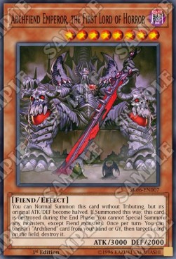 Archfiend Emperor, the First Lord of Horror - Structure Deck: Lair of Darkness (Common) [SR06-007]