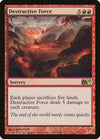 Image for Destructive Force (Magic 2011 (M11)) (133) - Magic: The Gathering