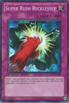 Image for Super Rush Recklessly (Duelist Revolution) (DREV-EN089) - YuGiOh