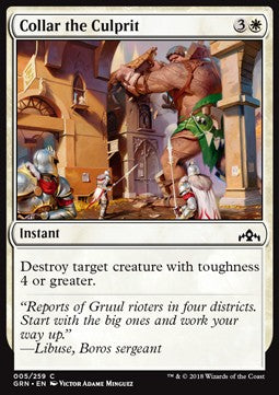 Collar the Culprit - Guilds of Ravnica (Common) [GRN-5]