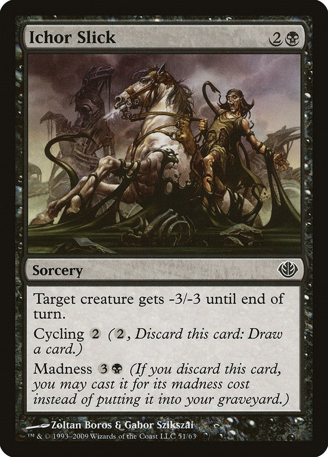 Image for Ichor Slick (Duel Decks: Garruk vs. Liliana) (51) - Magic: The Gathering