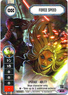 Image for Force Speed (Extended Full Art) (2018 Store Champion Promo) (SWD: Promo Cards) (55) - Star Wars: Destiny