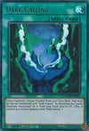Image for Dark Calling (Magnificent Mavens) (MAMA-EN082) - YuGiOh