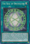 Image for The Seal of Orichalcos (Secret Pharaoh's Rare) (Magnificent Mavens) (MAMA-EN111) - YuGiOh