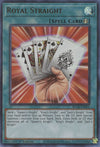 Image for Royal Straight (Battles of Legend: Crystal Revenge) (BLCR-EN002) - YuGiOh
