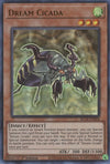 Image for Dream Cicada (Battles of Legend: Crystal Revenge) (BLCR-EN028) - YuGiOh