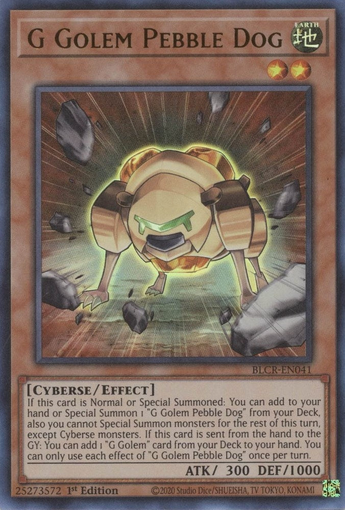 Image for G Golem Pebble Dog (Battles of Legend: Crystal Revenge) (BLCR-EN041) - YuGiOh