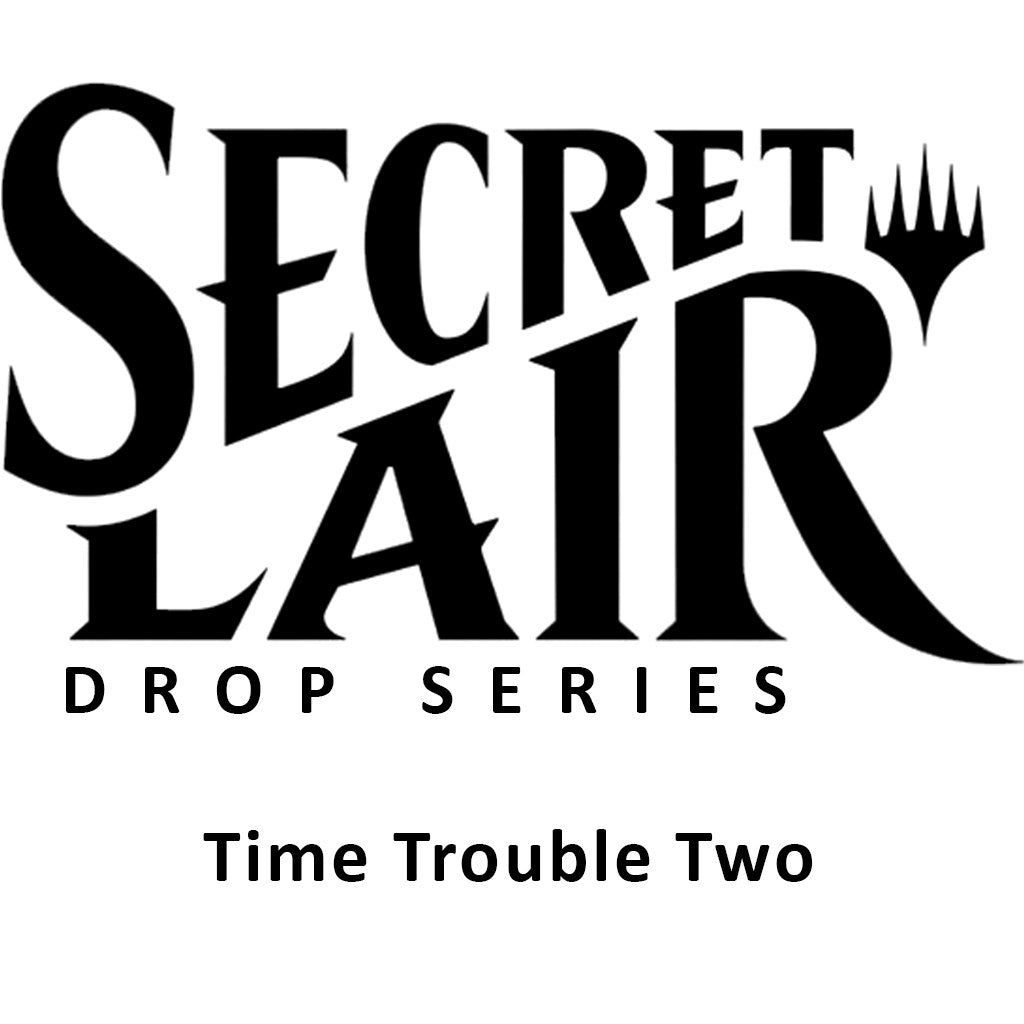 Image for Secret Lair Drop: Time Trouble Two - Non-Foil Edition - Magic: The Gathering