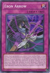 Image for Ebon Arrow (Duelist Pack 11: Crow) (DP11-EN021) - YuGiOh