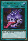 Image for Pot of Avarice (Gold Series 4: Pyramids Edition) (GLD4-EN040) - YuGiOh